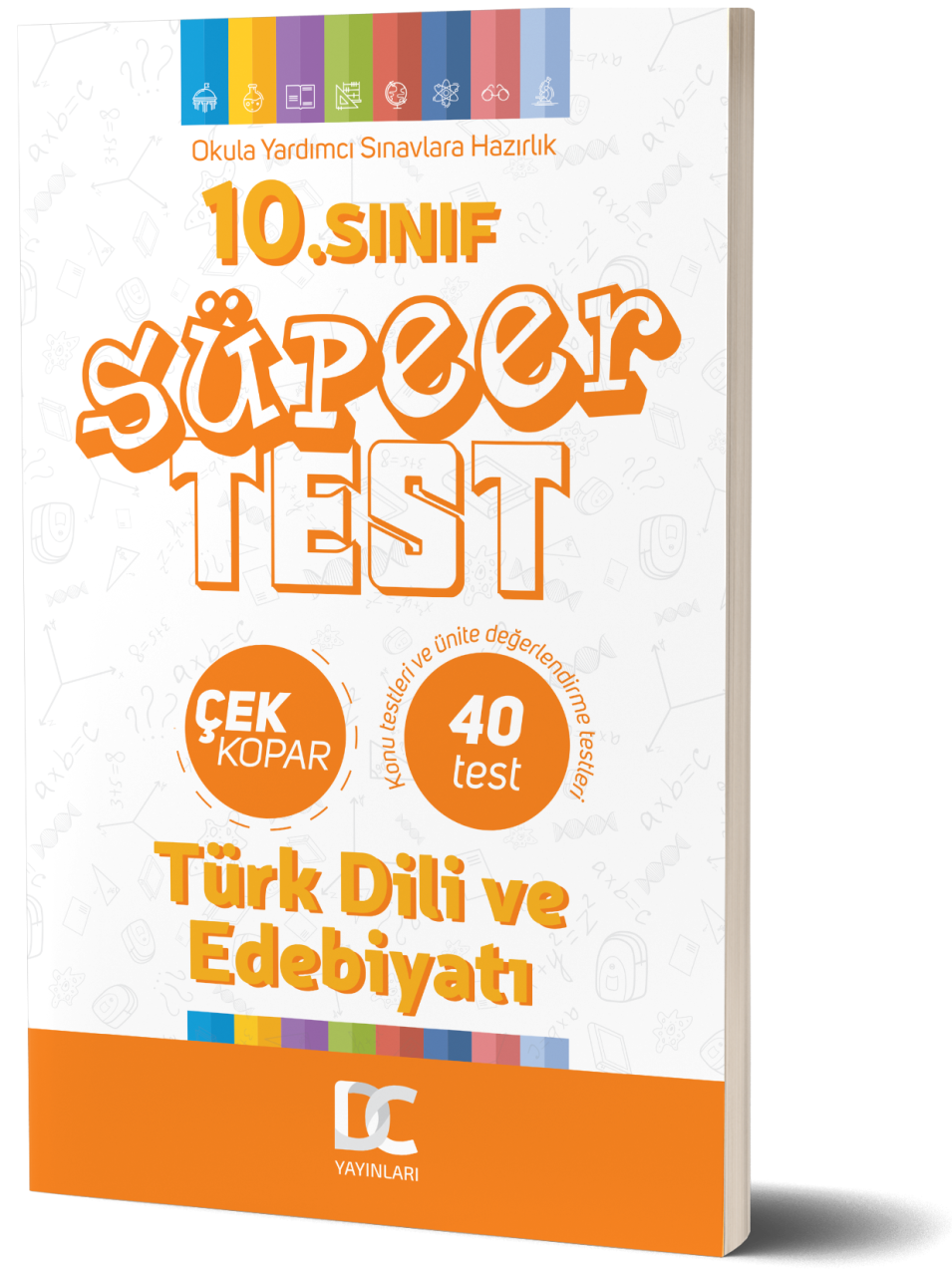 10. SINIF SÜPER TEST TÜRK DİLİ EDEBİYAT DC YAYINLARI 2020