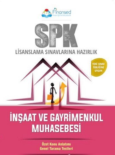 SPK İnşaat ve Gayrimenkul Muhasebesi Konu Anlatımı Finansed Yayınları