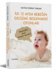 İlk 12 Ayda Bebeğin Gelişimi