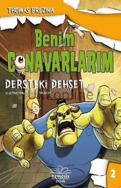 BENİM CANAVARLARIM-DERSTEKİ DEHŞET-2 (CİLTLİ)