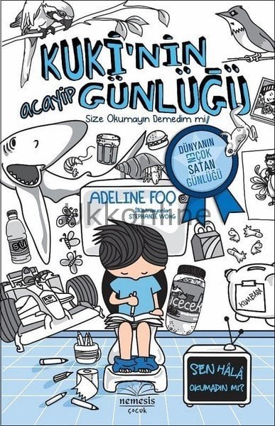 KUKİ'NİN ACAYİP GÜNLÜĞÜ (CİLTLİ)-1 SİZE OKUMAYIN DEMEDİM Mİ!