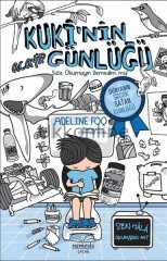 KUKİ'NİN ACAYİP GÜNLÜĞÜ (CİLTLİ)-1 SİZE OKUMAYIN DEMEDİM Mİ!