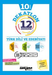 ANKARA YAYINLARI 10.SINIF DEKATLON TÜRK DİL. VE EDEB. 12 DENEME