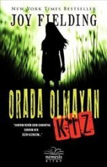 ORADA OLMAYAN KIZ - JOY FİELDİNG