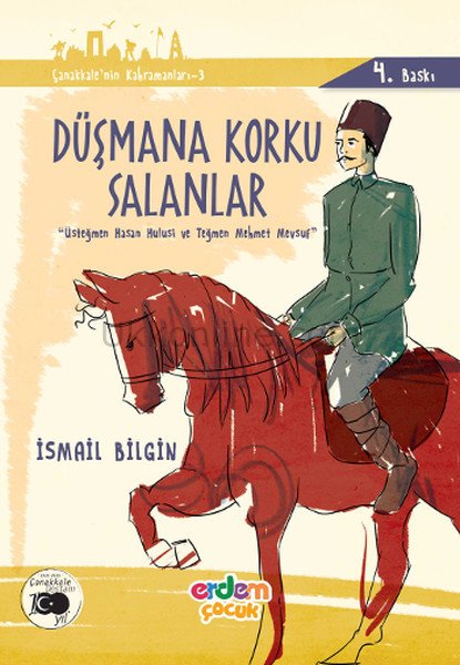 DÜŞMANA KORKU SALANLAR