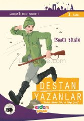 DESTAN YAZANLAR