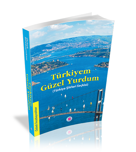 Türkiyem Güzel Yurdum