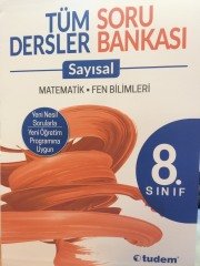 8.SINIF TÜM DERSLER SAYISAL SORU BANKASI