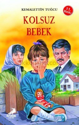 KOLSUZ BEBEK -  KEMALETTİN TUĞCU SERİSİ