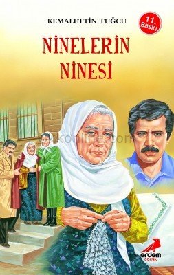 NİNELERİN NİNESİ -  KEMALETTİN TUĞCU SERİSİ