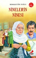 NİNELERİN NİNESİ -  KEMALETTİN TUĞCU SERİSİ