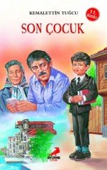 SON ÇOCUK -  KEMALETTİN TUĞCU SERİSİ