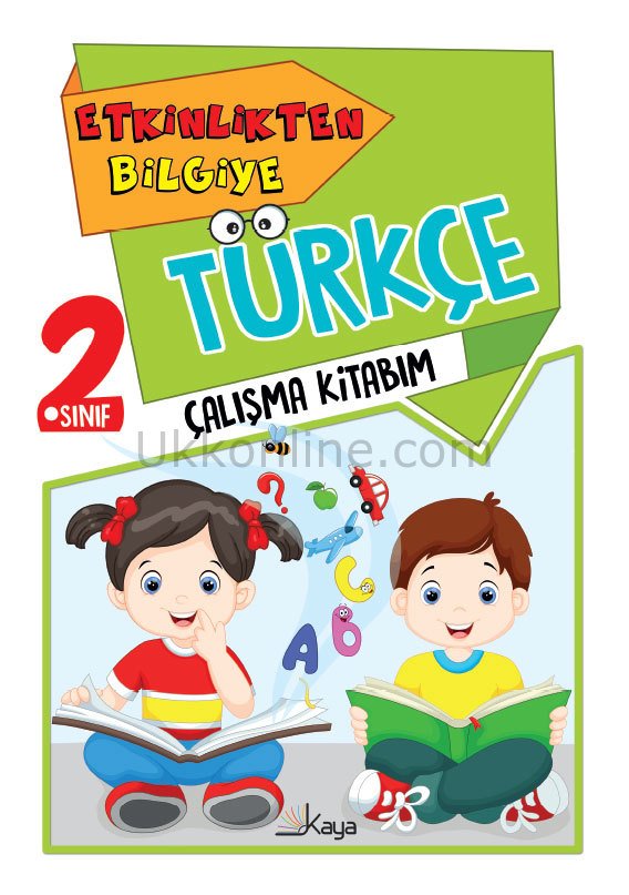 2. SINIF ETKİNLİKTEN BİLGİYE TÜRKÇE KAYA YAYINLARI