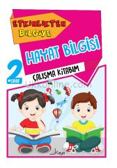 2.SINIF ETKİNLİKTEN BİLGİYE HAYAT BİLGİSİ KAYA YAYINLARI