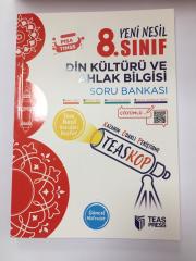 TEAS PRESS 8. SINIF DİN KÜLTÜRÜ VE AHLAK BİLGİSİ YENİ NESİL SORU BANKASI
