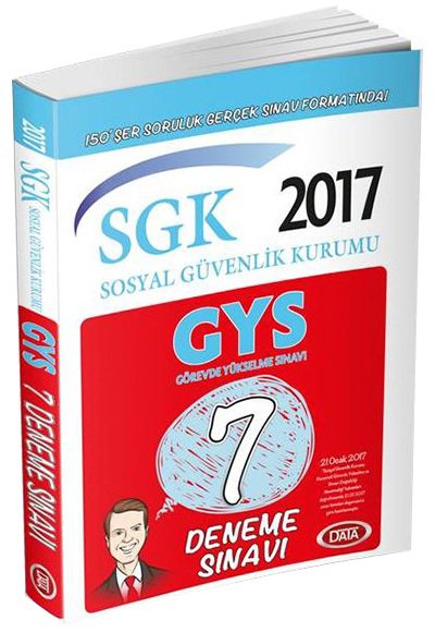2017 GYS SGK Sosyal Güvenlik Kurumu 7 Deneme Sınavı Data Yayınları