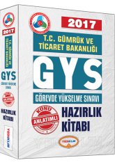 2017 GYS T.C Gümrük ve Ticaret Bakanlığı Konu Anlatımlı Hazırlık Kitabı Yediiklim Yayınları