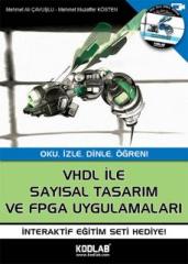 VHDL İLE SAYISAL TASARIM VE FPGA UYGULAMALARI