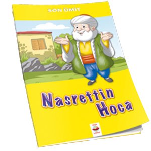 Nasrettin Hoca - Son Ümit