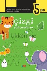 Okul öncesi Çizgi Çalışmalarım – 5 Yaş