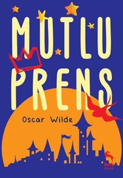 Mutlu Prens Oscar Wilde