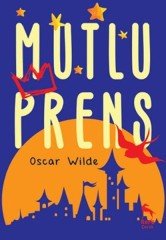 Mutlu Prens Oscar Wilde
