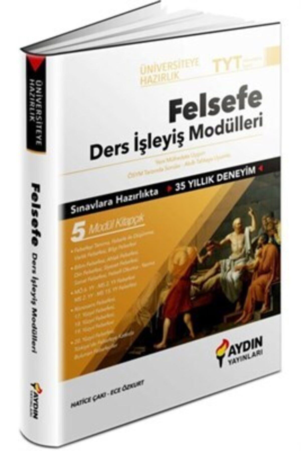 Tyt Felsefe Üniversiteye Hazırlık Ders Işleyiş Modülleri