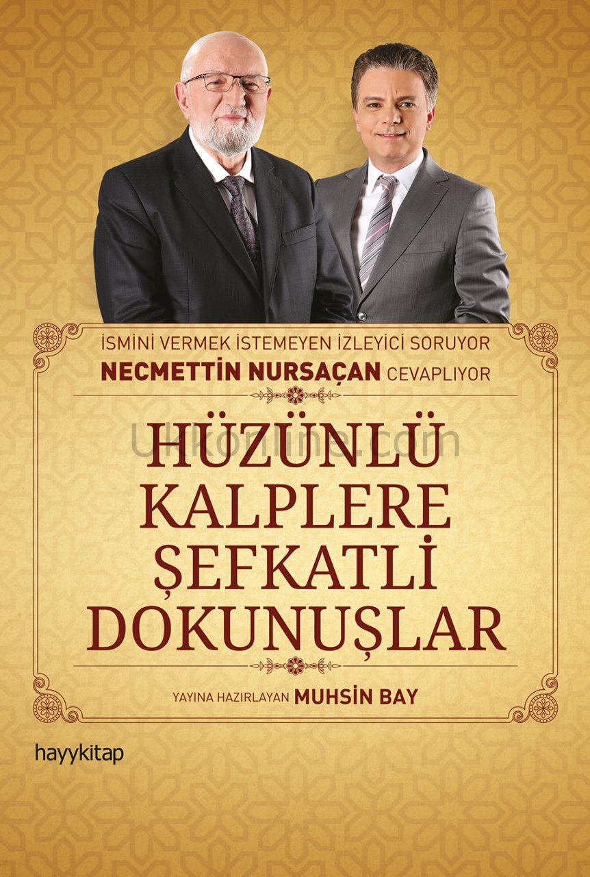 HÜZÜNLÜ KALPLERE  ŞEFKATLİ DOKUNUŞLAR