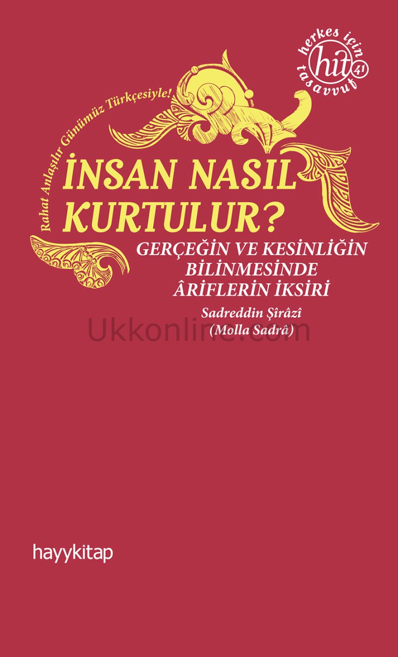 İNSAN NASIL KURTULUR?