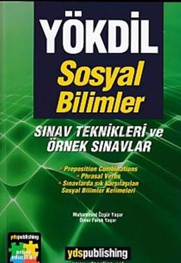 YÖKDİL Sosyal Bilimler Sınav Teknikleri ve Örnek Sınavlar YDS Publishing