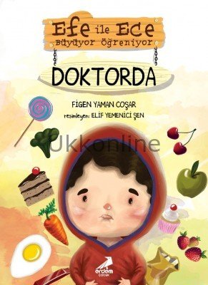 EFE İLE ECE DOKTORDA