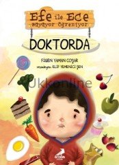 EFE İLE ECE DOKTORDA