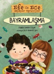 EFE İLE ECE BAYRAMLAŞMA