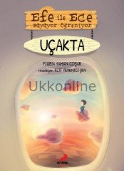EFE İLE ECE UÇAKTA