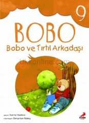BOBO VE TIRTIL ARKADAŞI