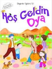 HOŞGELDİN OYA- DEĞERLER EĞİTİM SETİ
