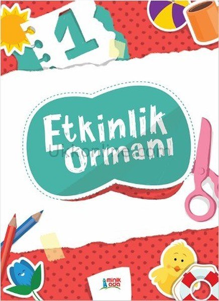 ETKİNLİK ORMANI 1- 5 YAŞ