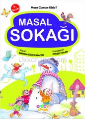 MASAL SOKAĞI  -  MASAL ZAMANI 1