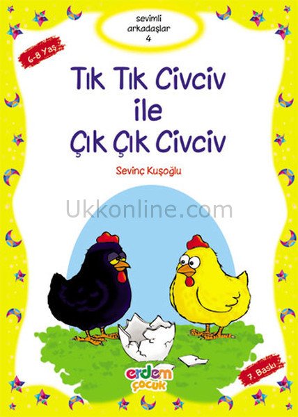 TIK TIK İLE ÇIK ÇIK CİVCİV  -  SEVİMLİ ARKADAŞLAR