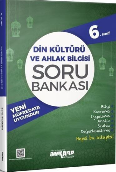 ANKARA YAYINCILIK 6. SINIF DİN KÜLTÜRÜ VE AHLAK BİLGİSİ SORU BANKASI