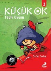KÜÇÜK OK 2 - TEPİK OYUNU