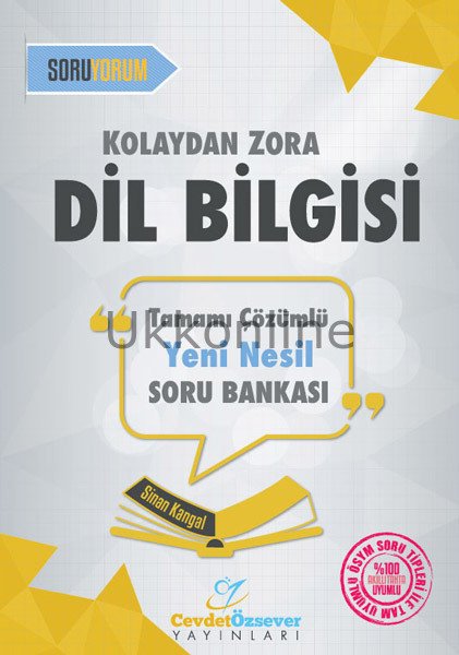 CEVDET ÖZSEVER DİLBİSİ KOLAYDAN ZORA SORU BANKASI