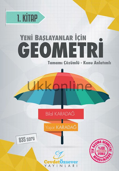 CEVDET ÖZSEVER GEOMETRİ 1 (YENİ BAŞLAYANLAR)