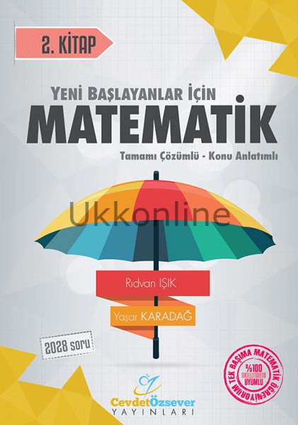 CEVDET ÖZSEVER MATEMATİK 2 YENİ BAŞLAYANLAR