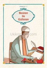 BOSTAN İLE GÜLİSTAN -  KLASİKLERİMİZ