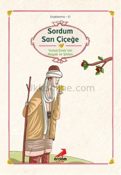 SORDUM SARI ÇİÇEĞE -  KLASİKLERİMİZ