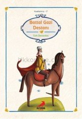BATTAL GAZİ DESTANI -  KLASİKLERİMİZ