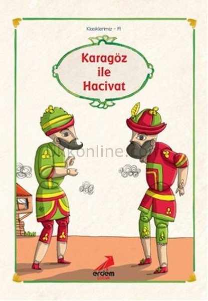 KARAGÖZ İLE HACİVAT -  KLASİKLERİMİZ