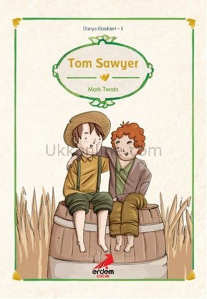 TOM SAWYER  -  DÜNYA ÇOC.KLS.