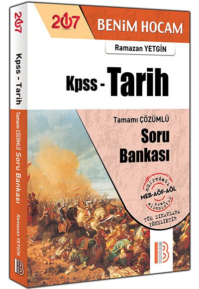 2017 KPSS Tarih Tamamı Çözümlü Soru Bankası Benim Hocam Yayınları